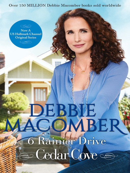 Title details for 6 Rainier Drive by Debbie Macomber - Available